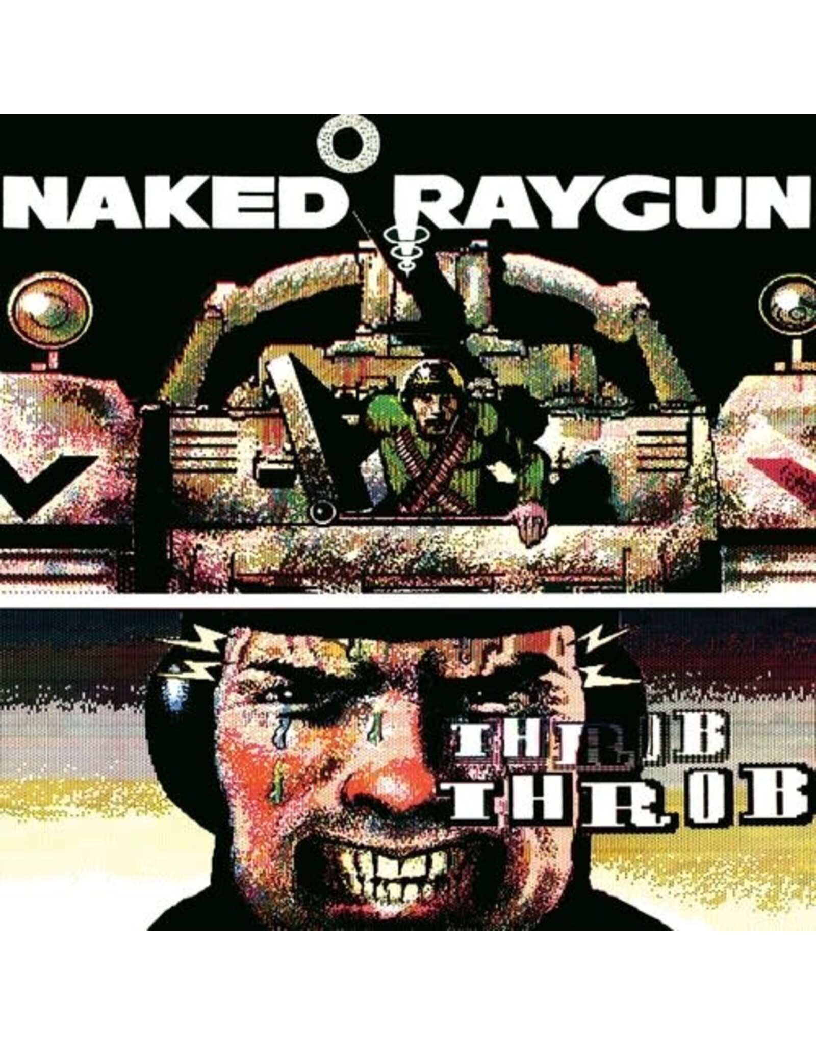 Naked Raygun / Throb Throb