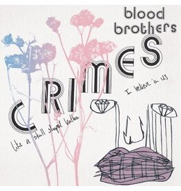 Blood Brothers / Crimes (white vinyl)