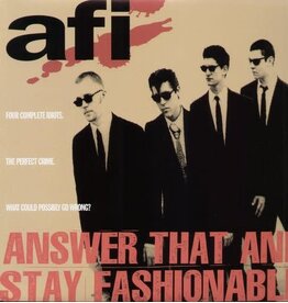 AFI / Answer That And Stay Fashionable