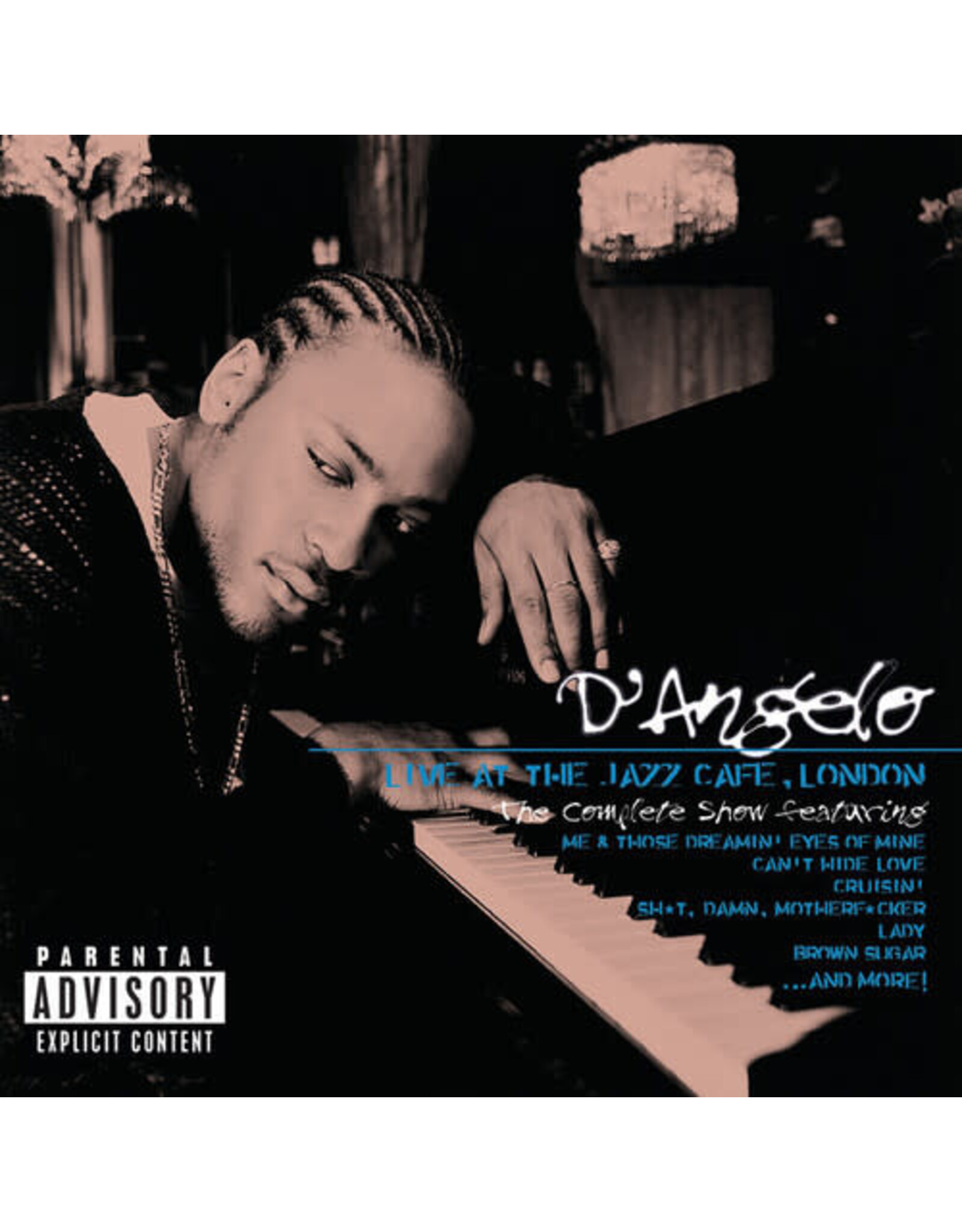 D'Angelo / Live At Jazz Cafe London: The Complete Show