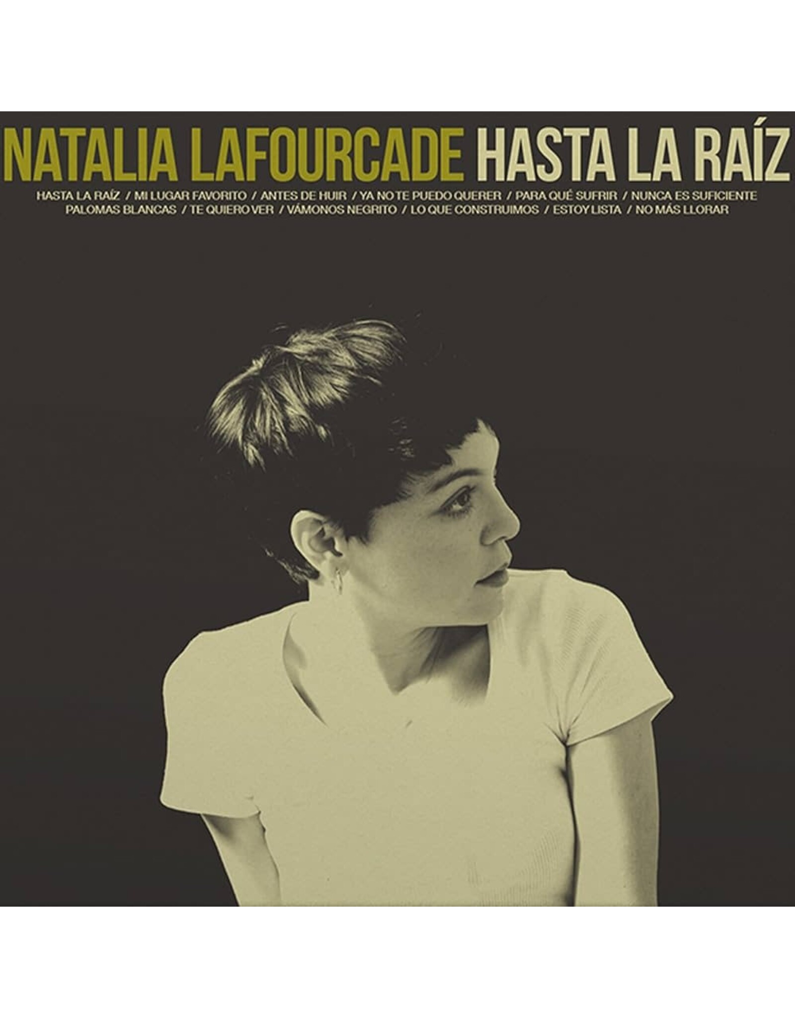 Lafourcade, Natalia / Hasta La Raiz