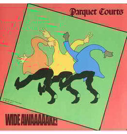 Parquet Courts / Wide Awake!