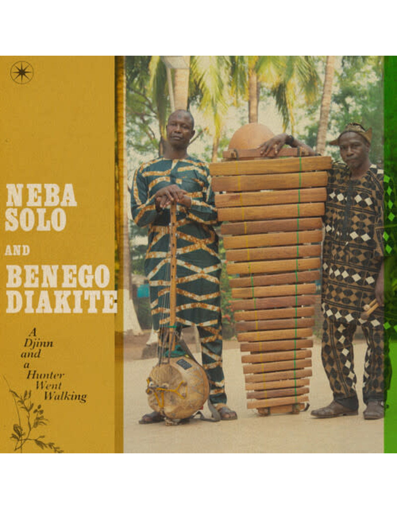 Solo, Neba - Diakite, Benego / A Djinn And A Hunter Went Walking
