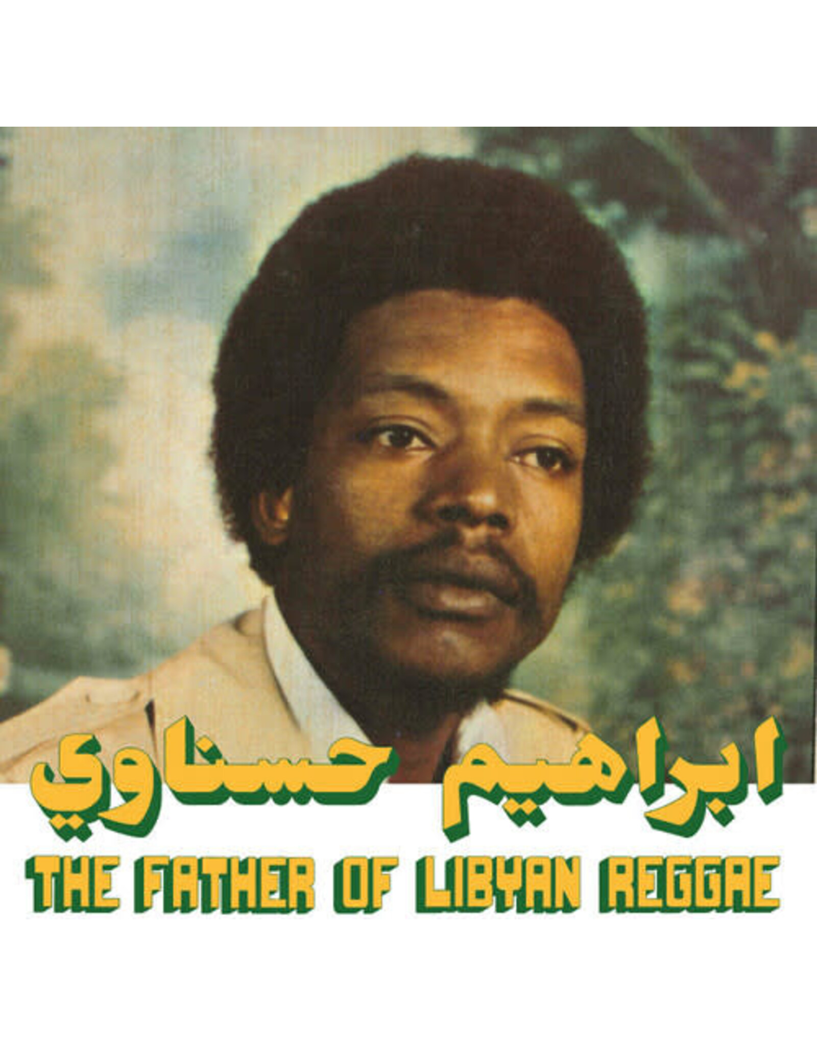 Hesnawi, Ibrahim / Father Of Libyan Reggae