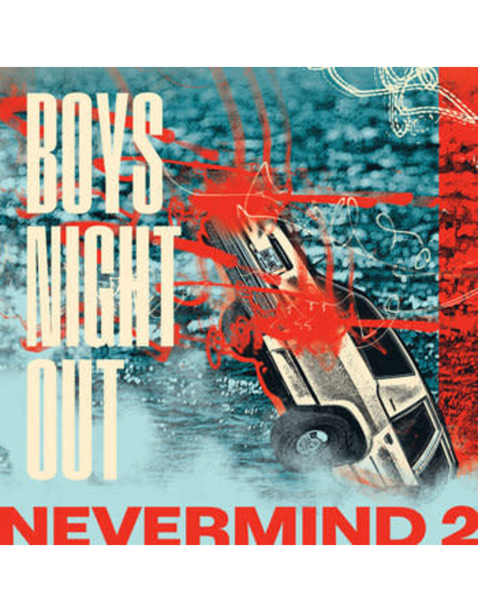 Boys Night Out / Nevermind 2 (Glow in the Dark Blue vinyl)