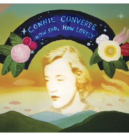 Converse, Connie / How Sad, How Lovely (opaque silver vinyl)