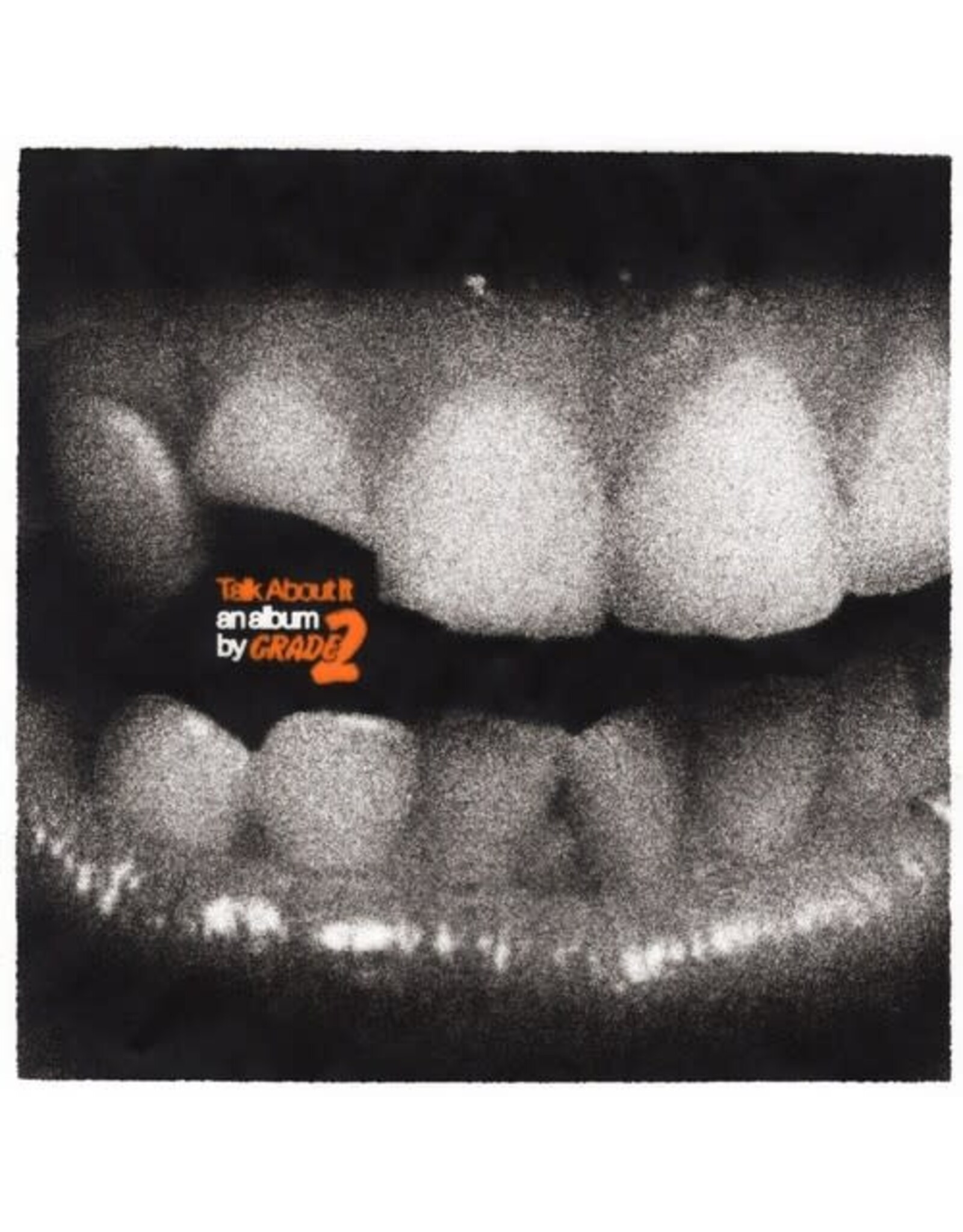 Grade 2 / Talk About It (orange vinyl)