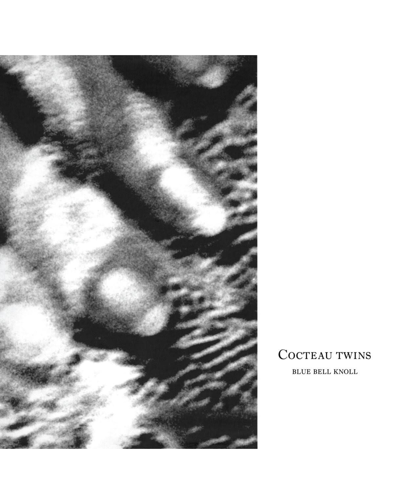 Cocteau Twins / Blue Bell Knoll