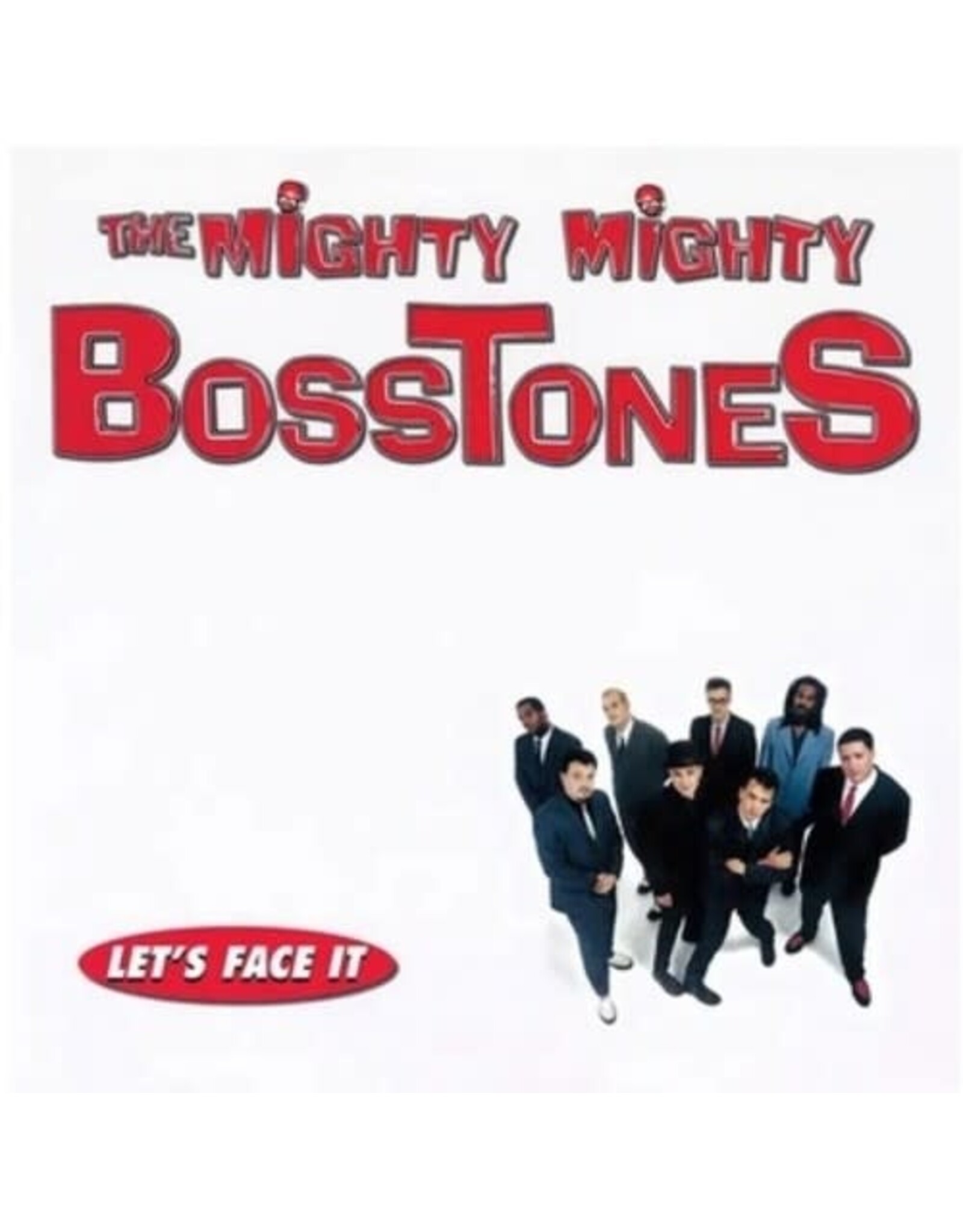 Mighty Mighty Bosstones – Let's Face It
