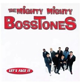 Mighty Mighty Bosstones – Let's Face It