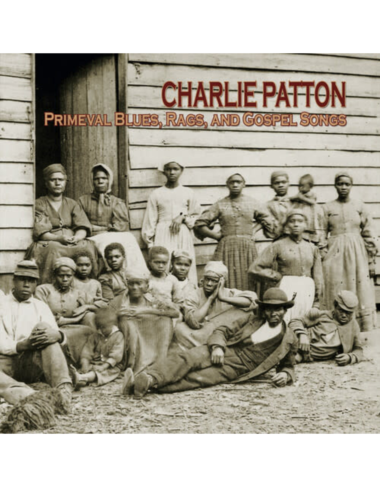 Patton, Charlie / Primeval Blues, Rags, and Gospel Songs [RSD 2026]