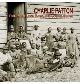 Patton, Charlie / Primeval Blues, Rags, and Gospel Songs [RSD 2026]