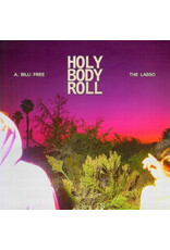 A. Billi Free & The Lasso / Holy Body Roll (PINK MARBLE VINYL)