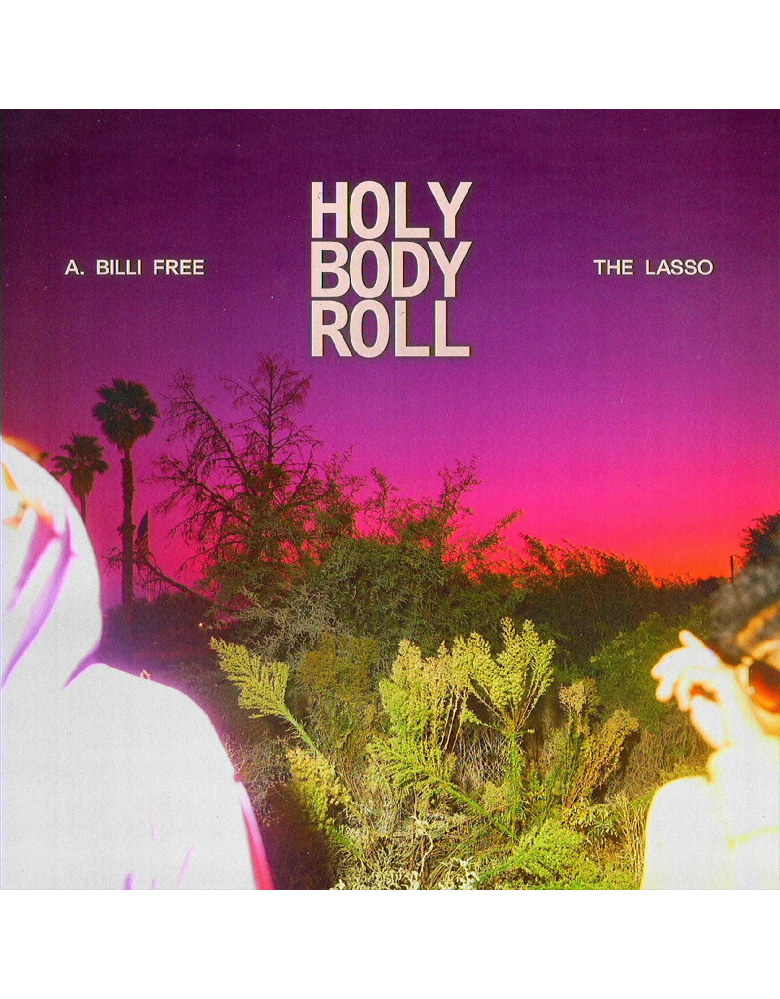 A. Billi Free & The Lasso / Holy Body Roll (PINK MARBLE VINYL)