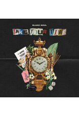 Blakk Soul – Take Your Time