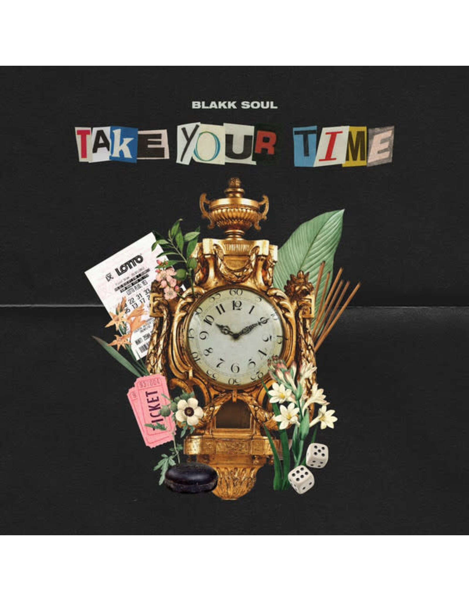 Blakk Soul – Take Your Time