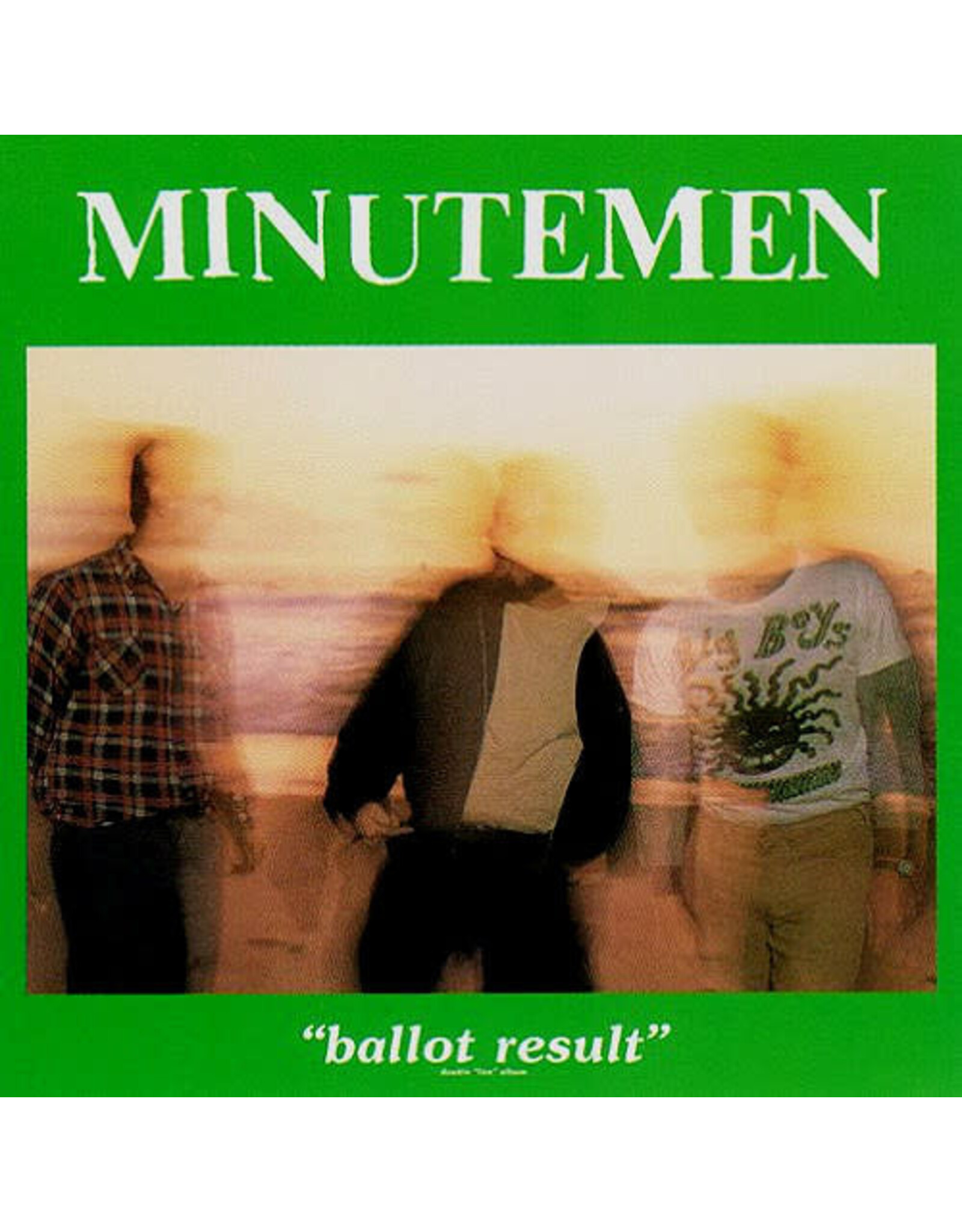 Minutemen / Ballot Result