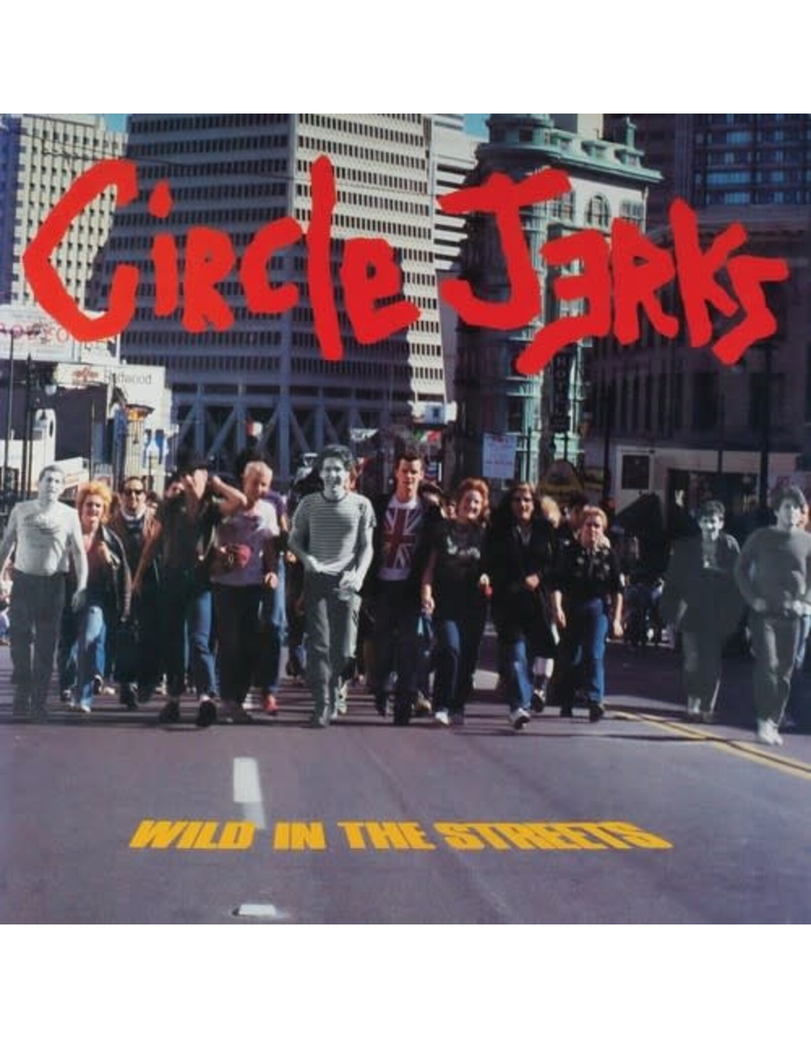 Circle Jerks / Wild In The Streets (yellow vinyl)