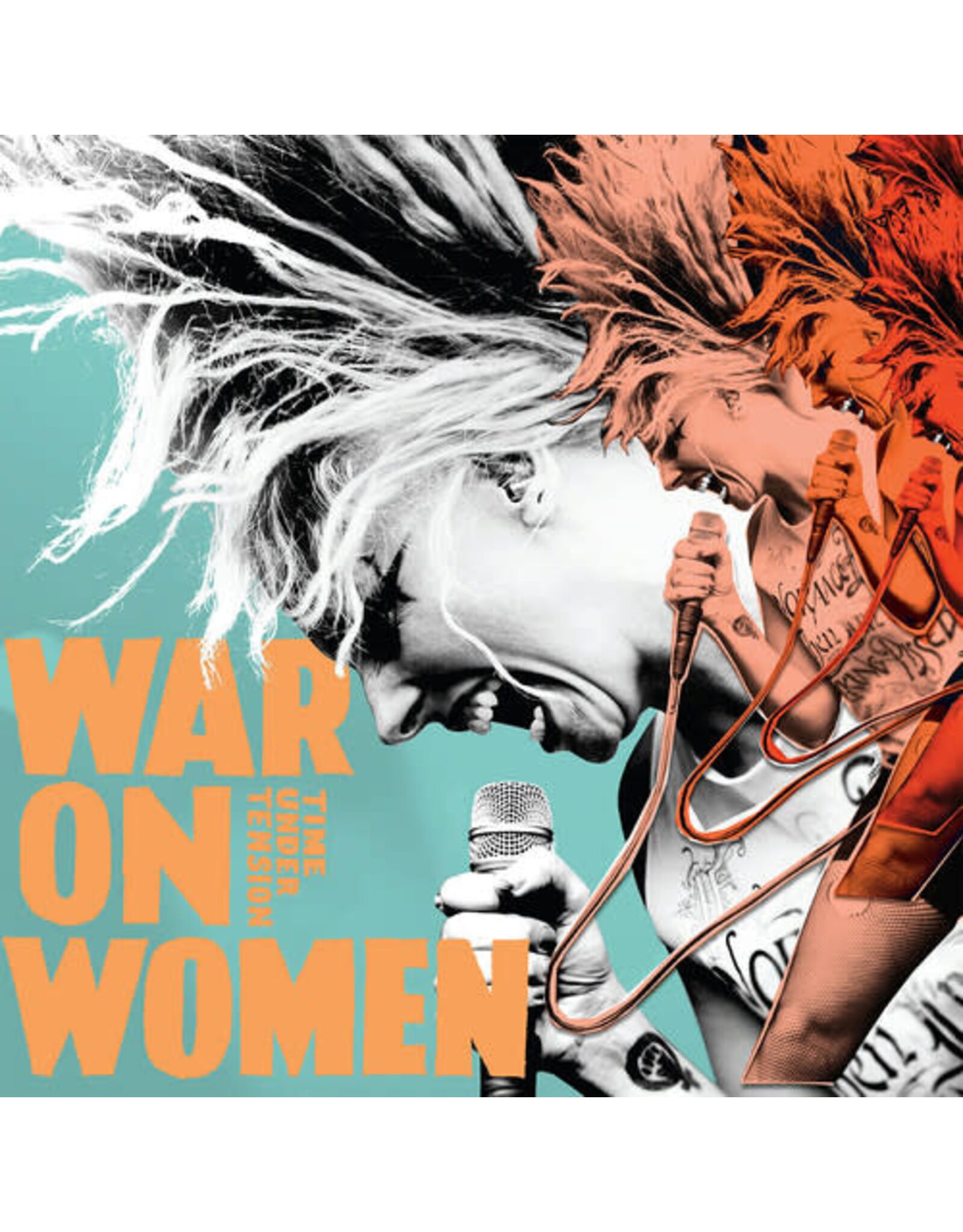 War On Women / Time Under Tension