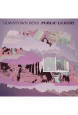 Downtown Boys / Public Luxury (Loser Edition)