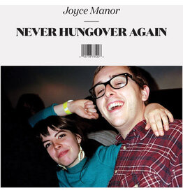 Joyce Manor / Never Hung Over Again