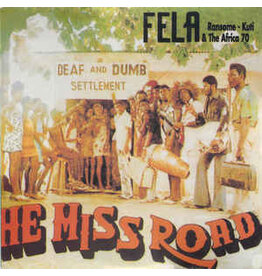 Kuti, Fela / He Miss Road
