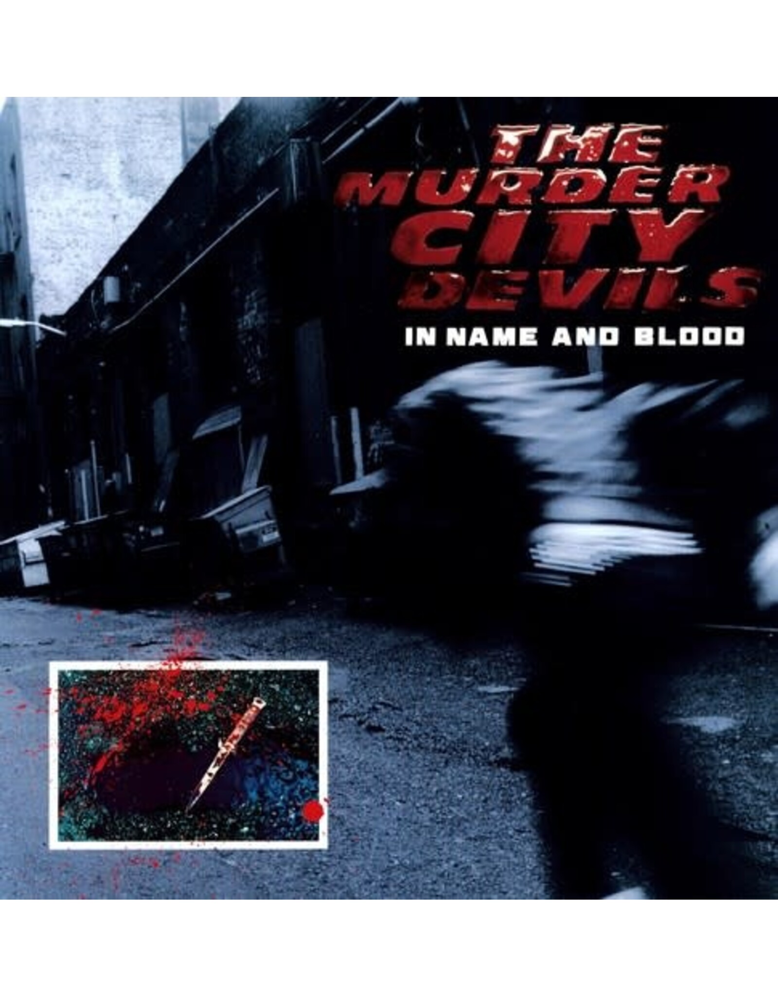 Murder City Devils / In Name And Blood