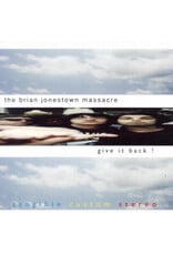 Brian Jonestown Massacre / Give It Back!