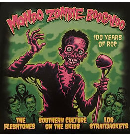 Fleshtones / Southern Culture On The Skids / Los Straitjackets – Mondo Zombie Boogaloo (100 Years Of Roc) (pink vinyl)
