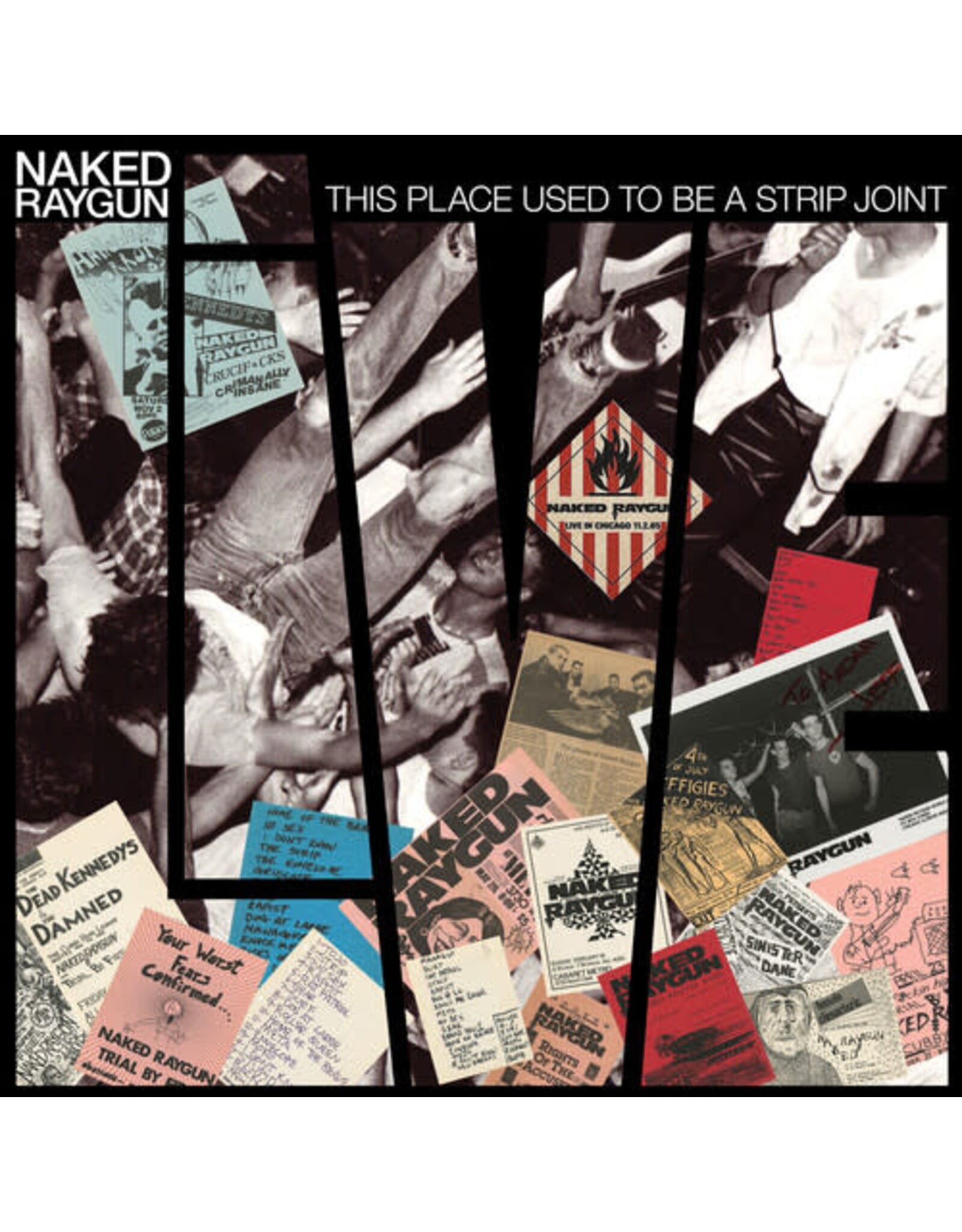 Naked Raygun / This Place Used To Be A Strip Joint