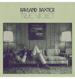 Baxter, Rayland / True Violet