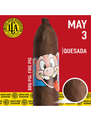 Limited Cigar Association LCA - BBQ Pig: Fire Pig by Quesada