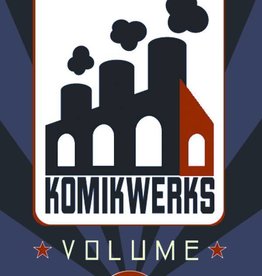 Komikwerks LLC Komikwerks Volume 1 TP