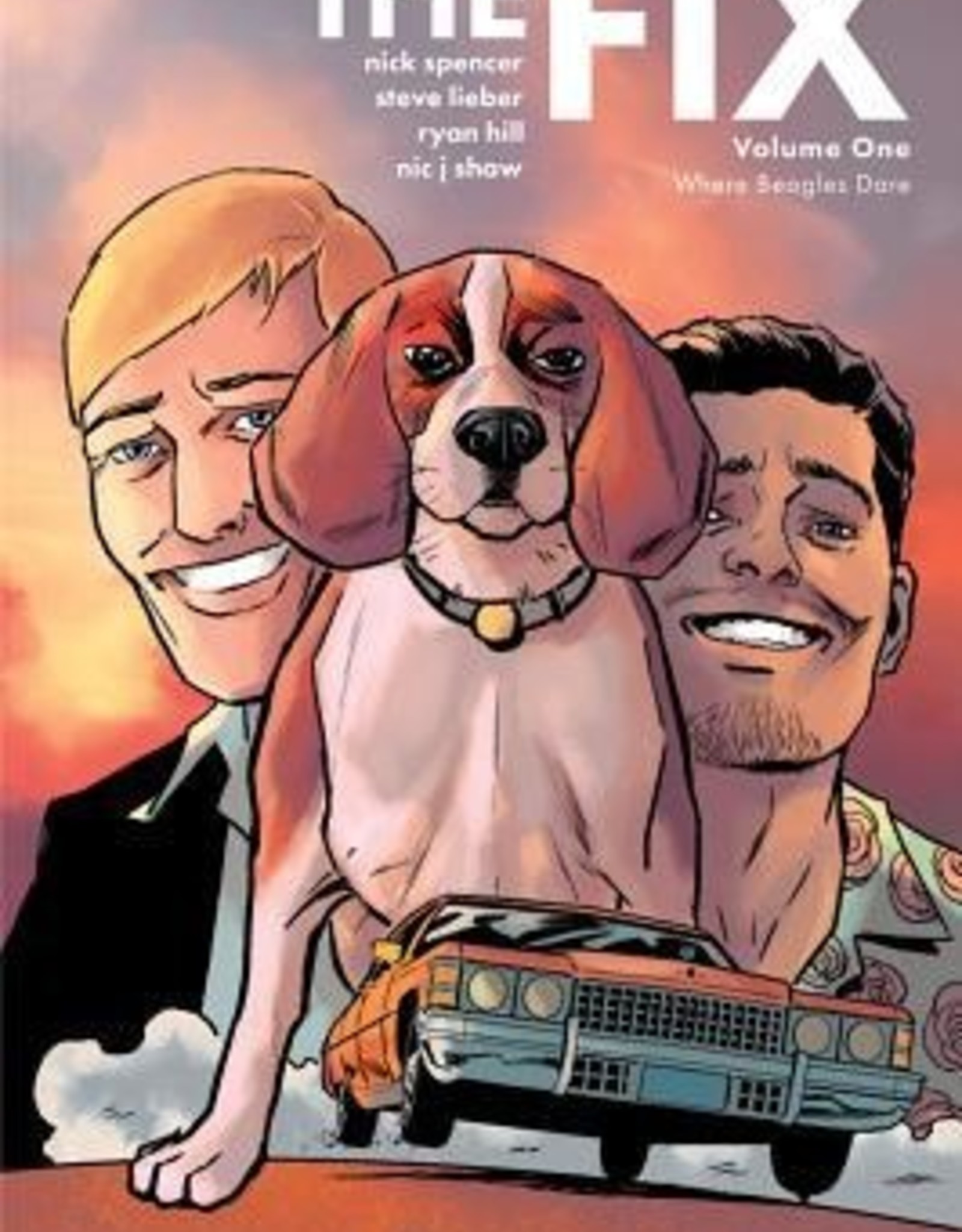 Image Comics The Fix volume 1 Where Beagles Dare