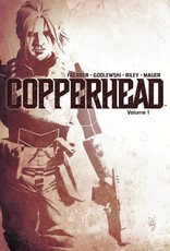 Image Comics Copperhead TP Volume 01 A New Sheriff in Town