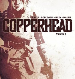 Image Comics Copperhead TP Volume 01 A New Sheriff in Town