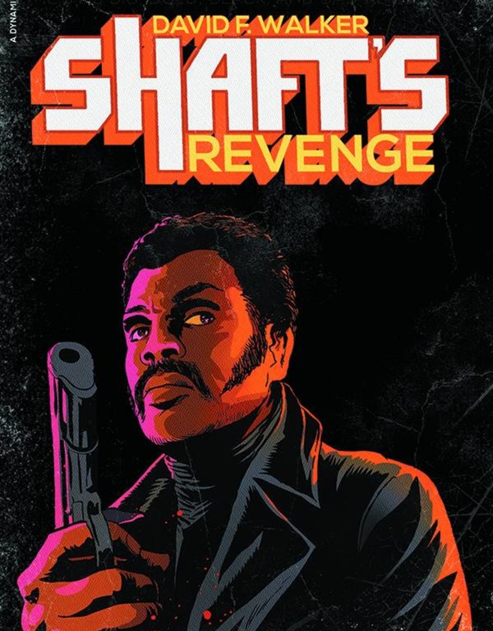 Dynamite Shafts Revenge Novel