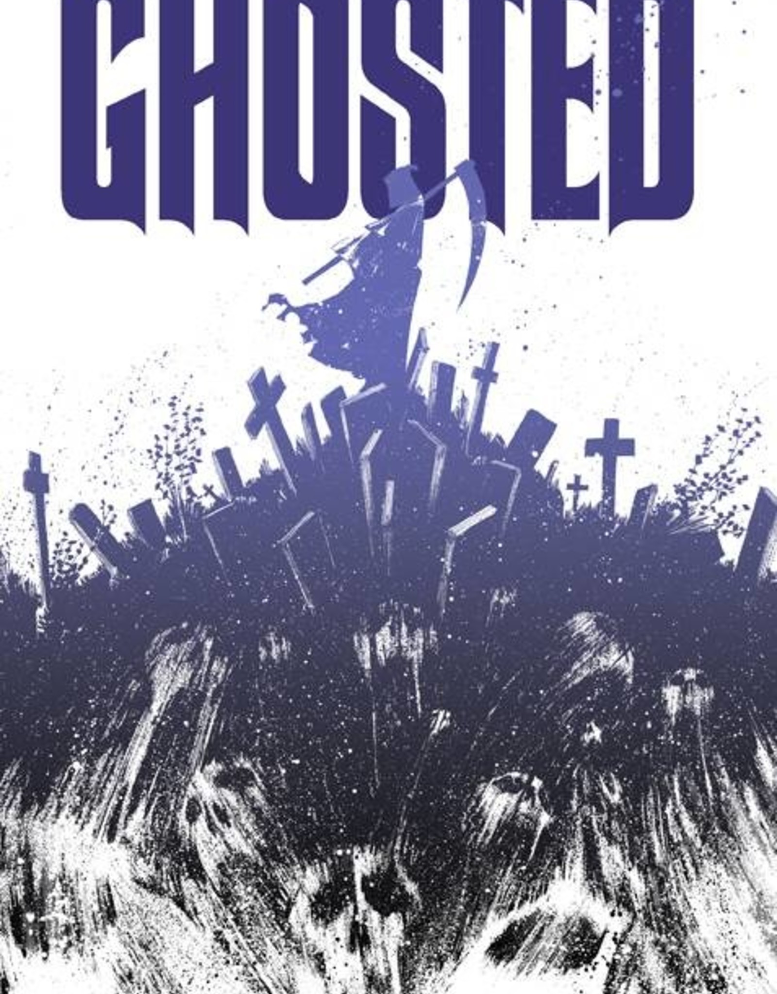 Image Comics Ghosted TP Volume 04 Ghost Town