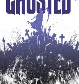 Image Comics Ghosted TP Volume 04 Ghost Town