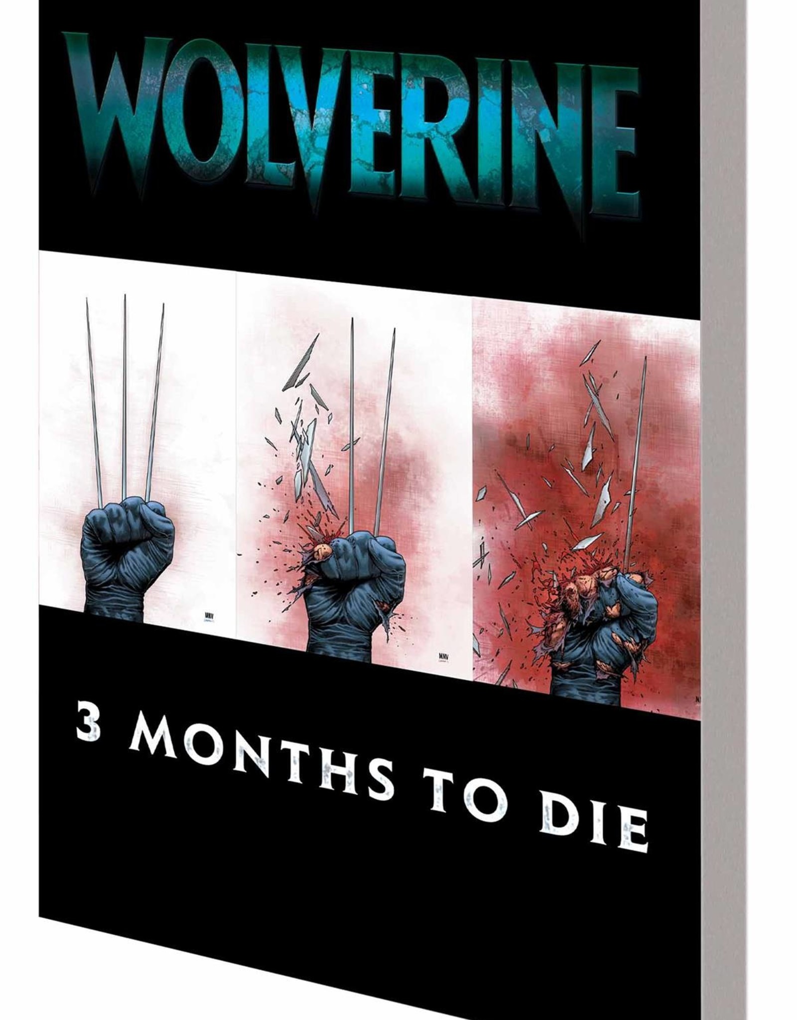 Marvel Comics Wolverine: Three Months to Die book 2