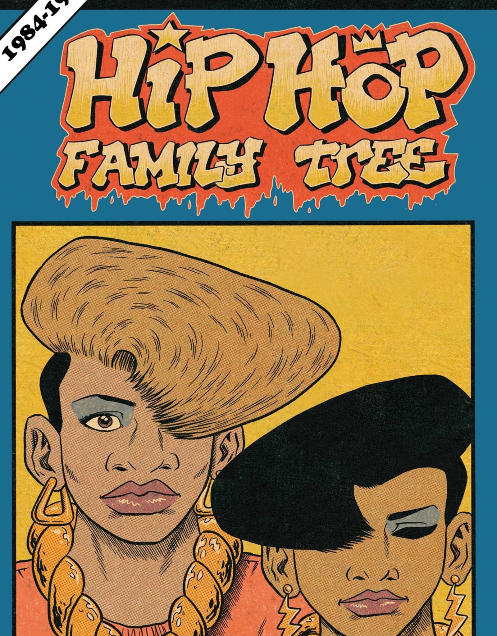 Fantagraphics Books Hip Hop Family Tree GN 04