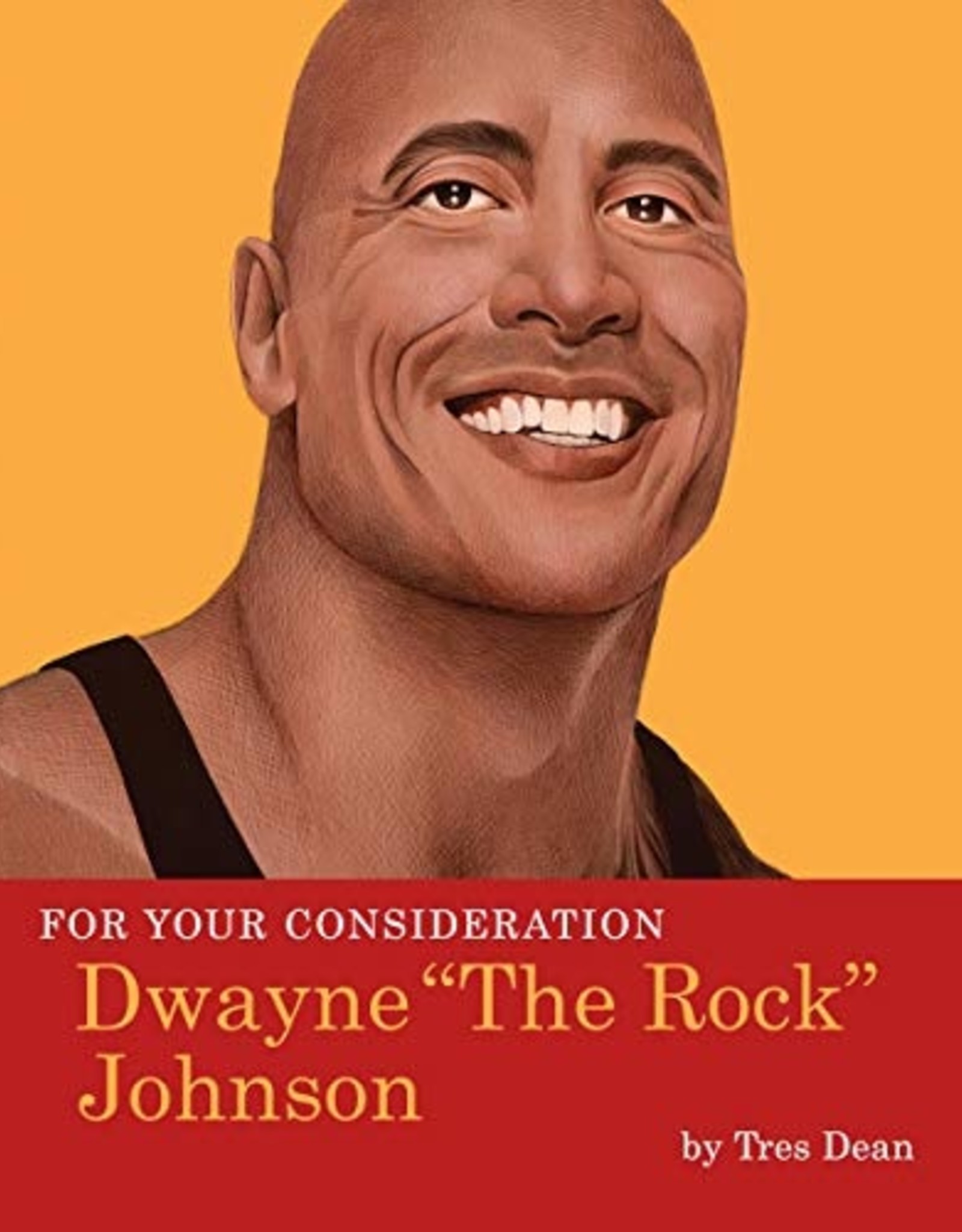 Quirk Books For Your Consideration Dwayne "The Rock" Johnson TP (Diamond Summit)