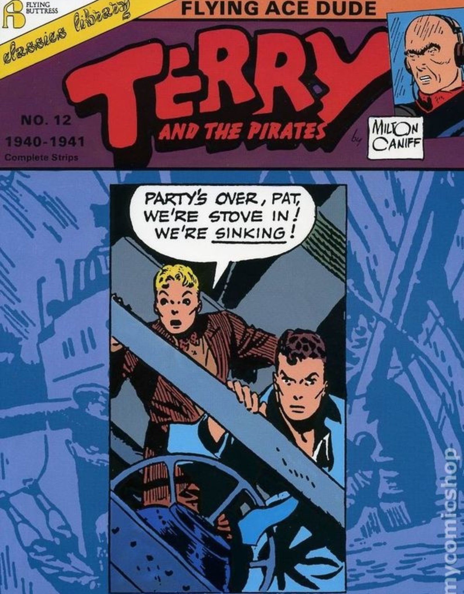 Flying Buttress Terry and the Pirates TP Volume 12 Flying Ace Dude