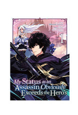 SEVEN SEAS My Status as an Assassin Obviously Exceeds the Hero's Volume 1