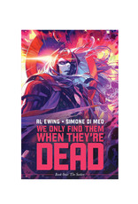 Image Comics We Only Find Them When They're Dead TP Volume 01