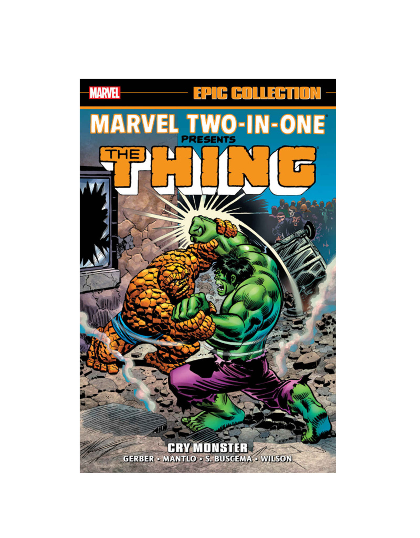 Marvel Comics Marvel Two-In-One Epic Collection TP Cry Monster
