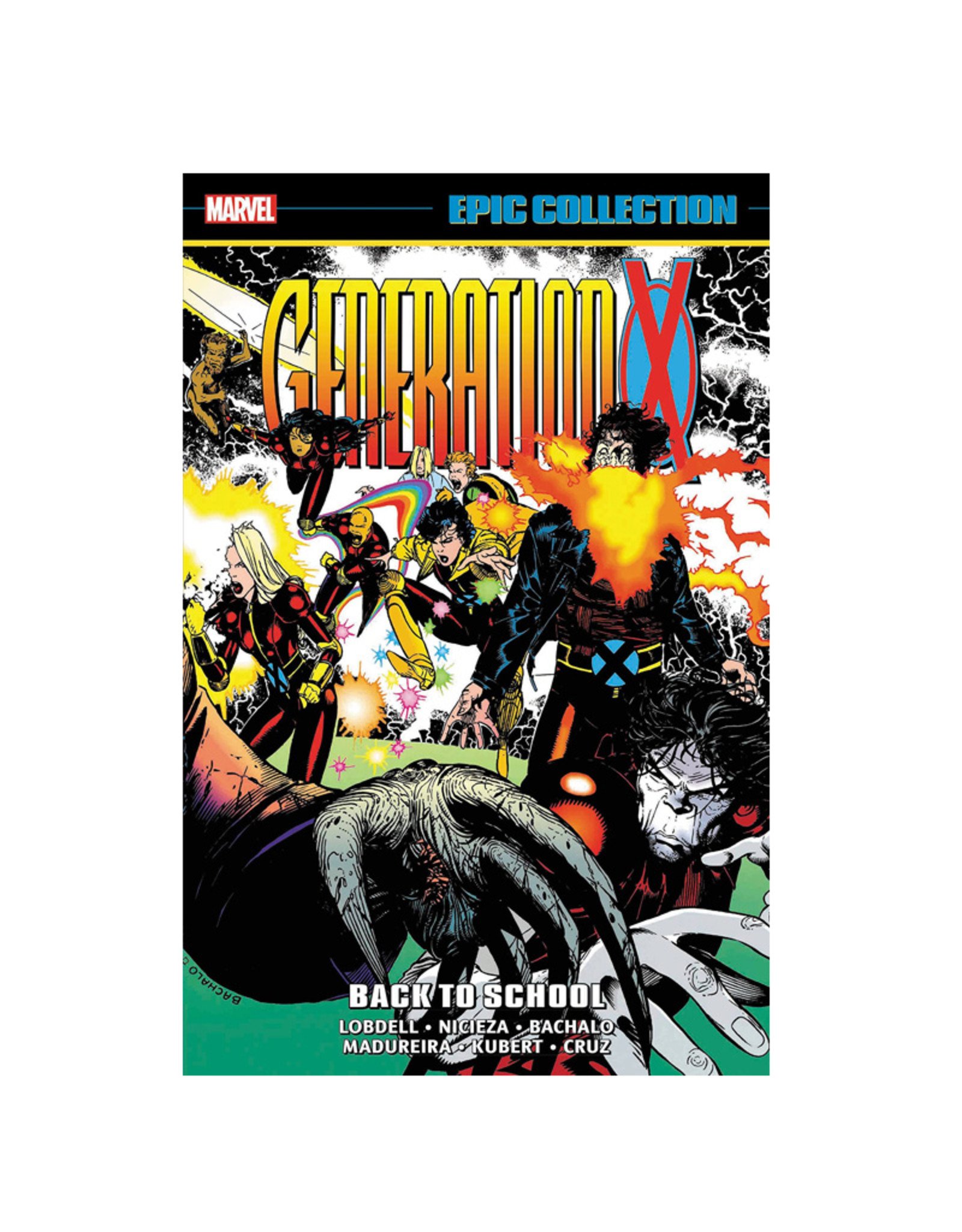 Marvel Comics Generation X Epic Collection: Back to School  Volume 01