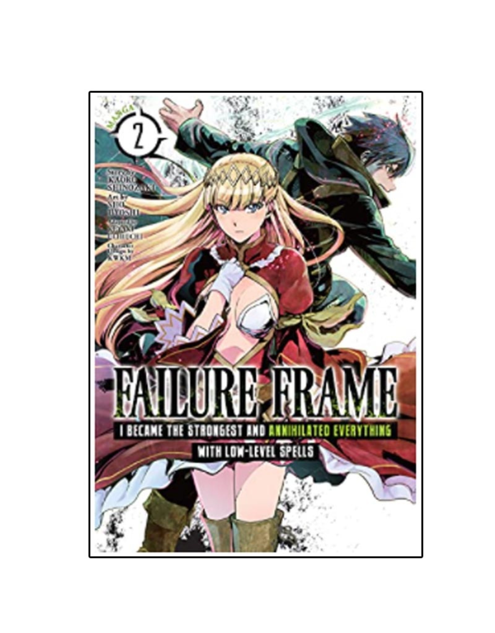 SEVEN SEAS Failure Frame: I Became the Strongest and Annihilated Everything with Low Level Spells Volume 02