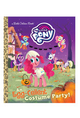 Little Golden Book Little Golden Book My Little Pony An Egg-Cellent Costume Party