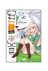 Yen Press Woof Woof Story I Told You To Turn Me Into A Pampered Pooch, Not Fenrir! Volume 01